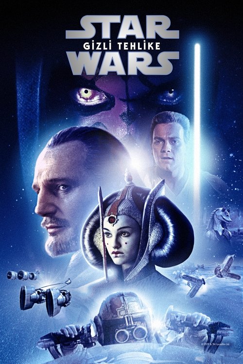 yıldız savaşları: bölüm i - gizli tehlike poster