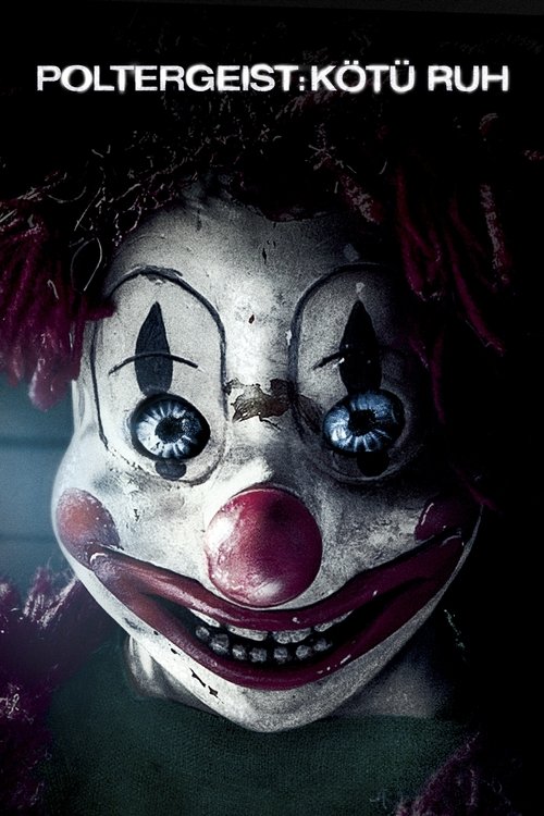 poltergeist: kötü ruh poster