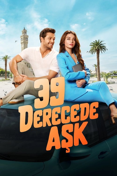 39 derecede aşk poster