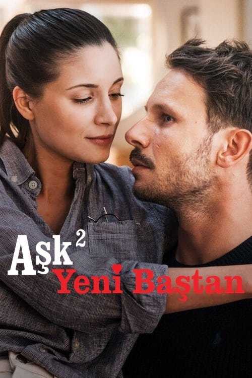 aşk² yeni baştan poster