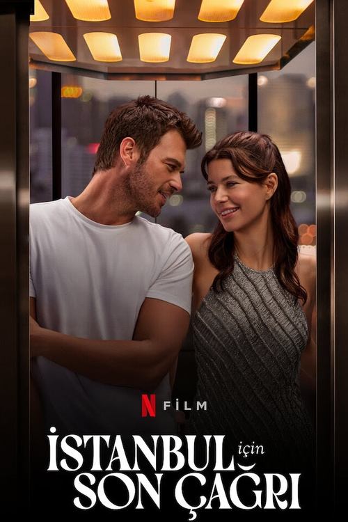 i̇stanbul i̇çin son çağrı poster