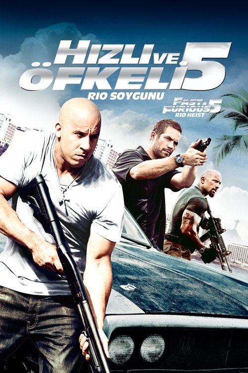 hızlı ve öfkeli 5: rio soygunu poster