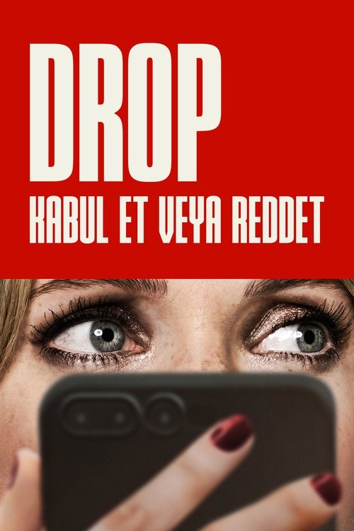 drop: kabul et veya reddet poster