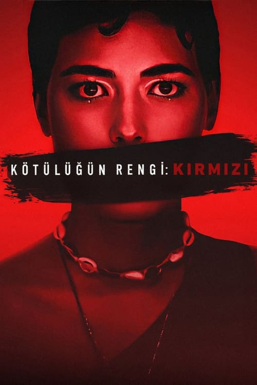 kötülüğün rengi: kırmızı poster