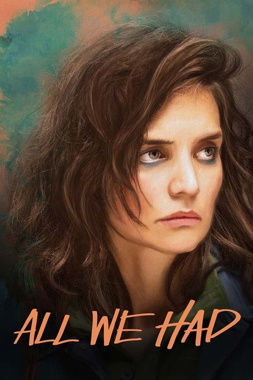 all we had poster