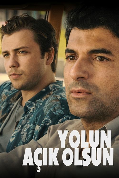 yolun açık olsun poster