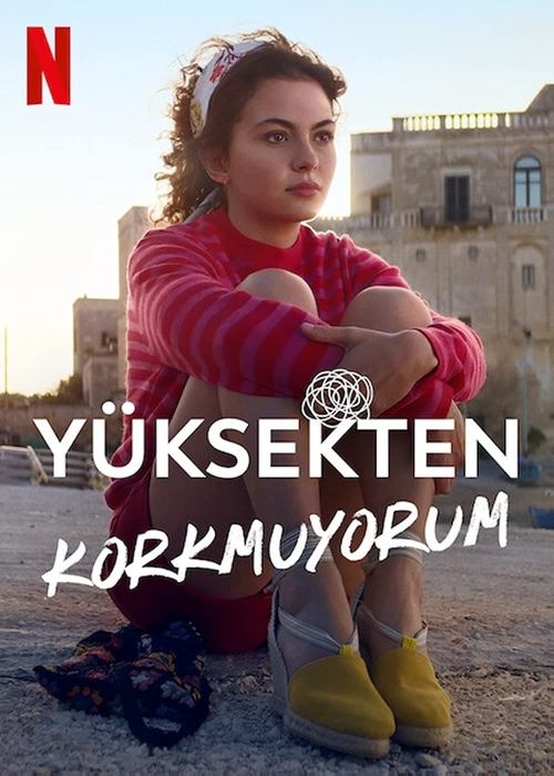 yüksekten korkmuyorum poster