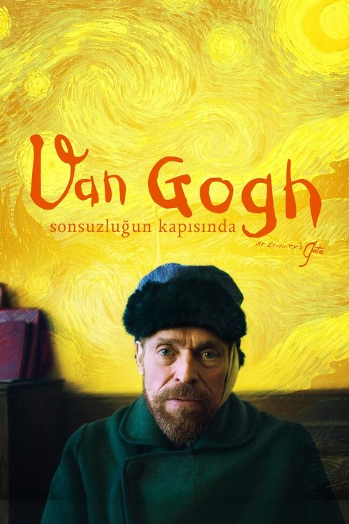 van gogh: sonsuzluğun kapısında poster