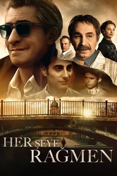 her şeye rağmen poster