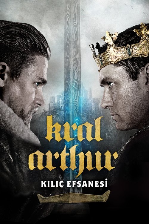 kral arthur: kılıç efsanesi poster
