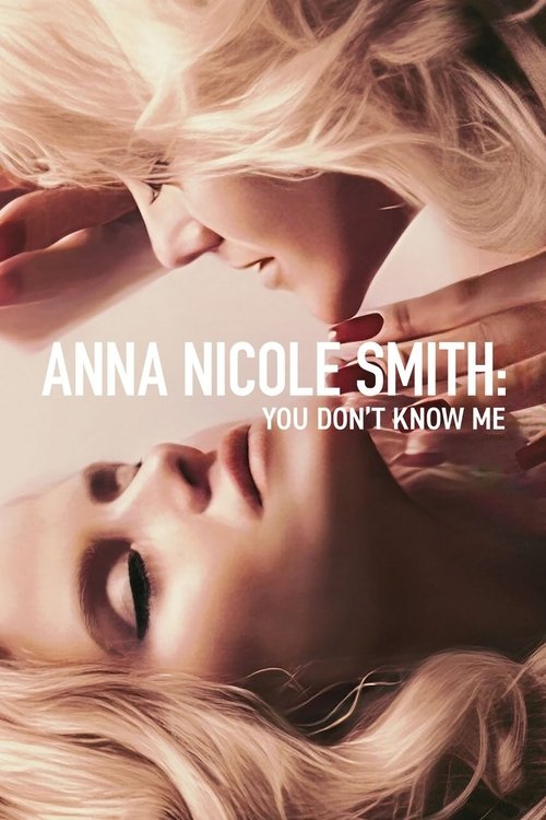 anna nicole smith: beni tanımıyorsunuz poster