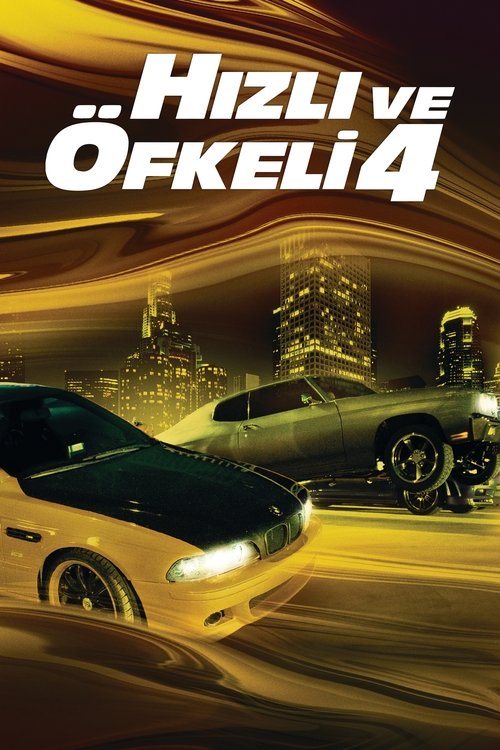 hızlı ve öfkeli 4 poster