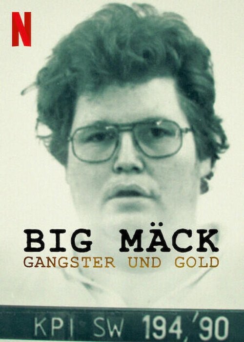 big mäck: gangsters and gold poster
