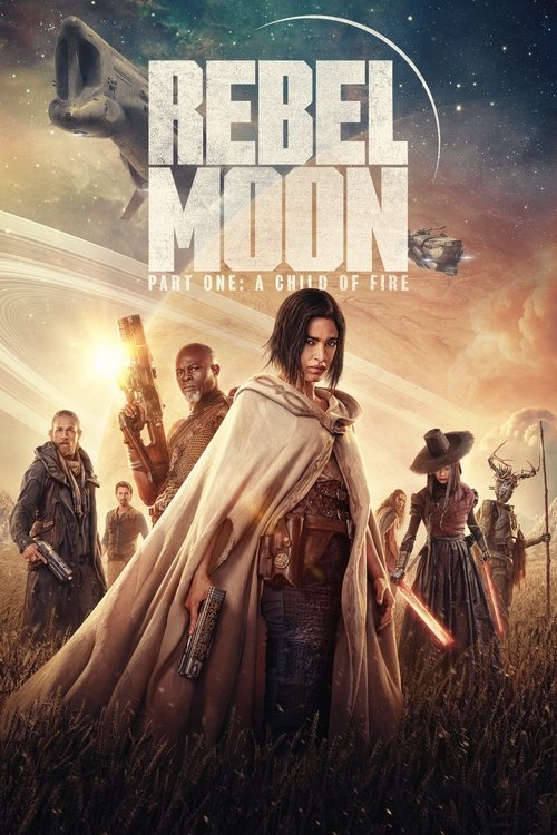 rebel moon - part one: a child of fire poster