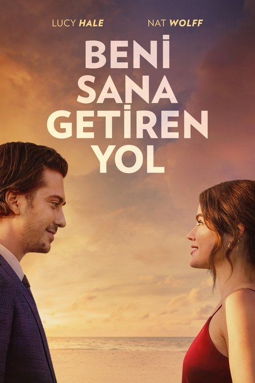 beni sana getiren yol poster