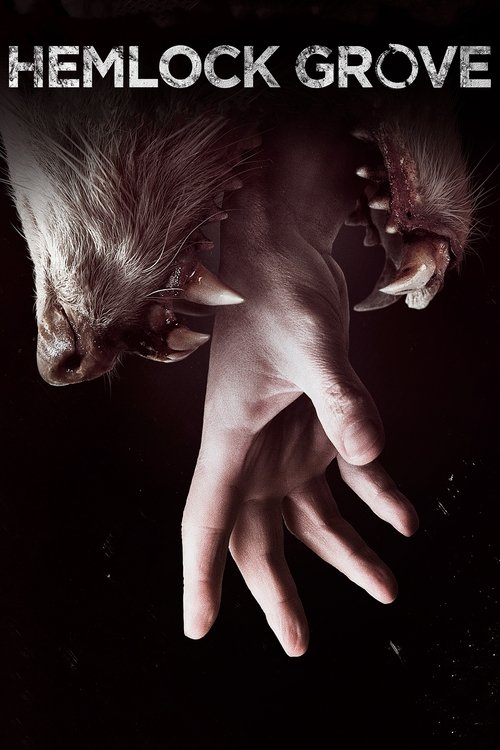 hemlock grove poster