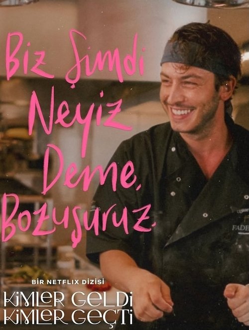 kimler geldi kimler geçti poster