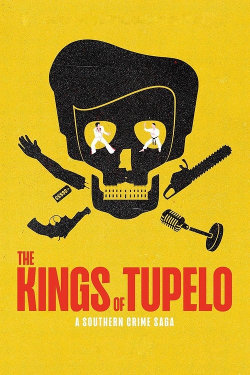 tupelo kralları: gerçek bir suç öyküsü poster