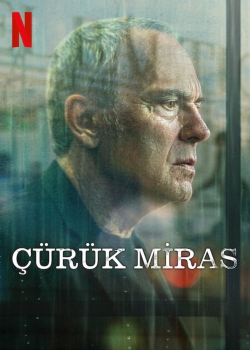 çürük miras poster