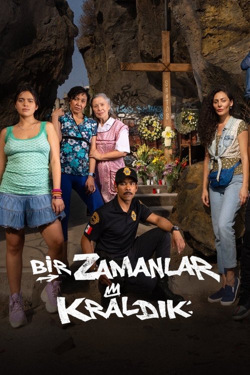 bir zamanlar kraldık poster