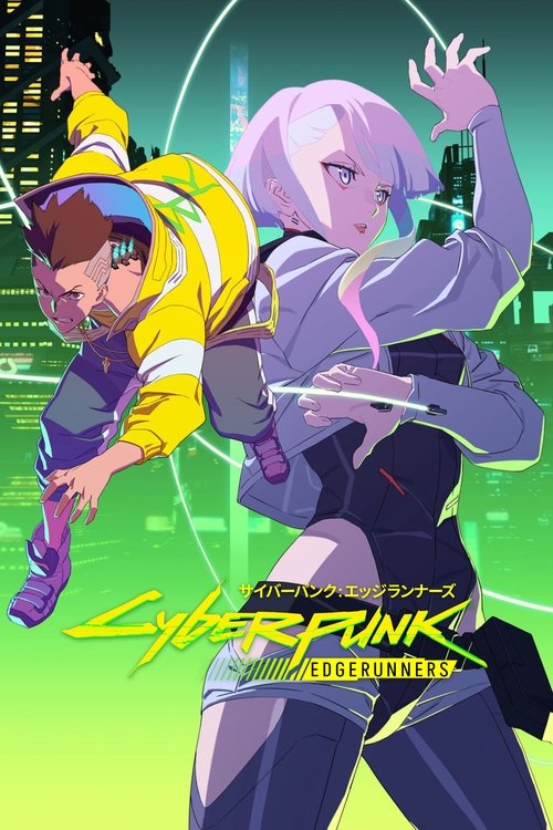 cyberpunk: edgerunners poster
