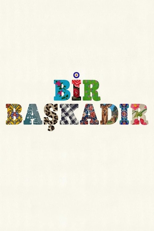 bir başkadır poster