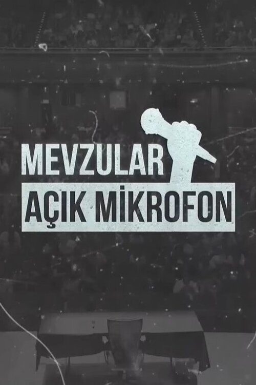 mevzular açık mikrofon poster