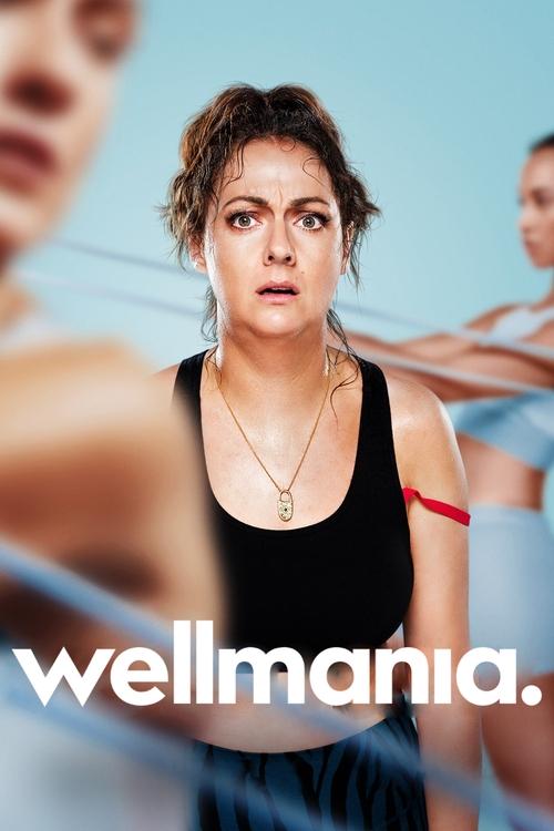 wellmania poster