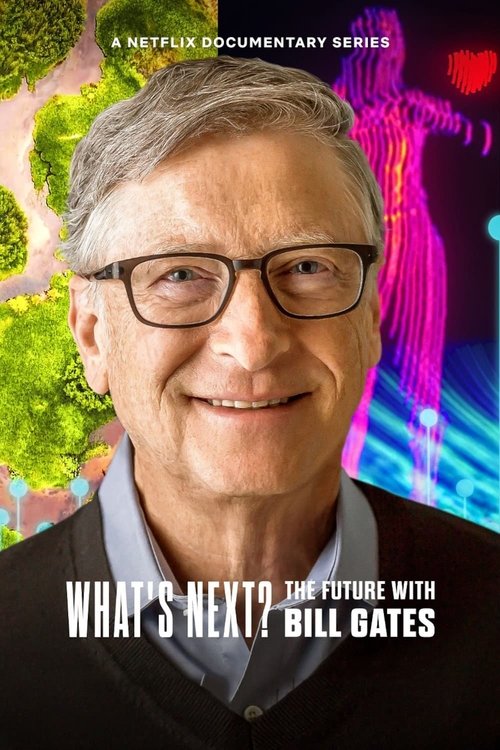 bill gates ile geleceğe dair sohbetler poster